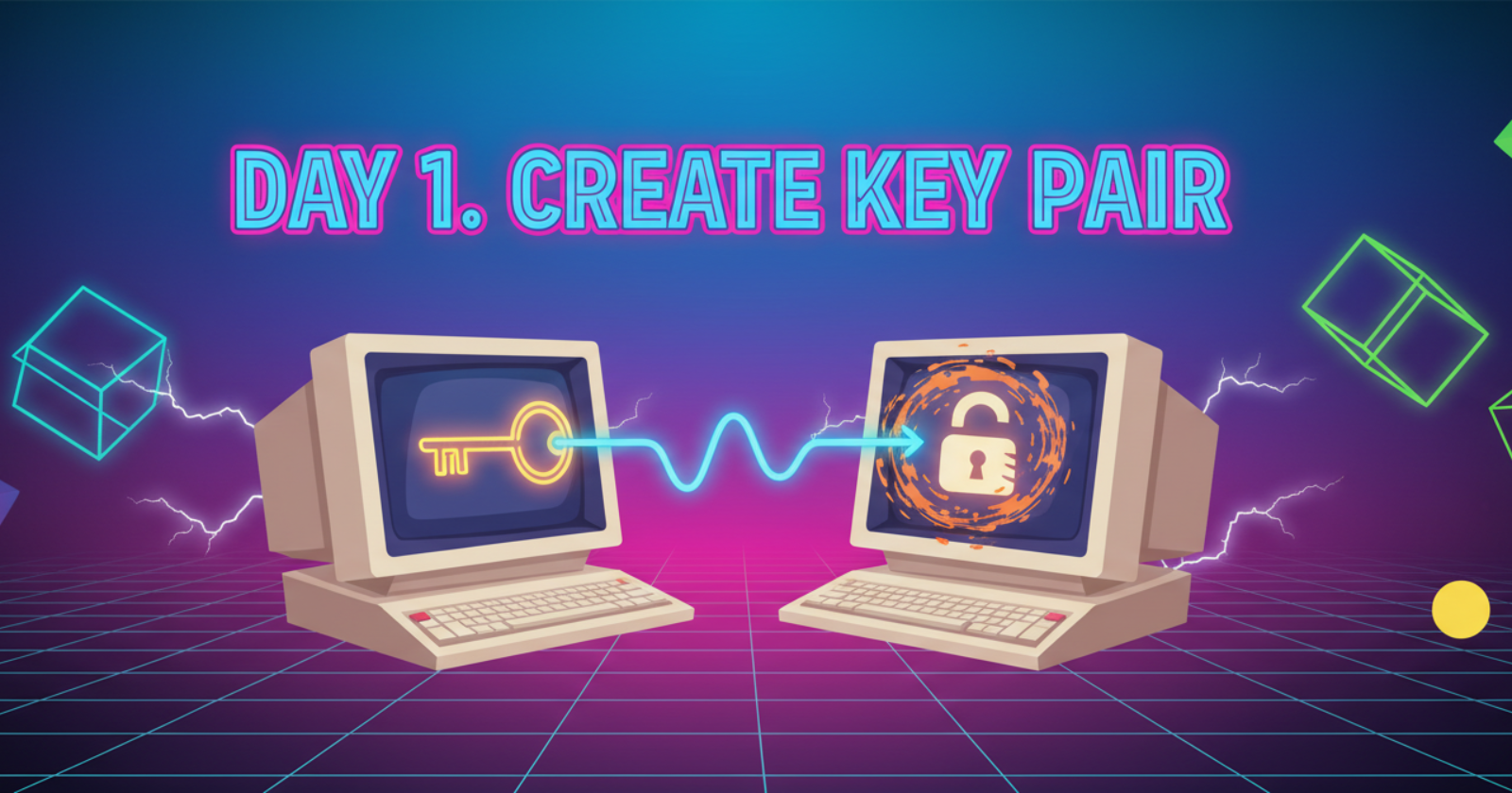 Day 1.Create Key Pair