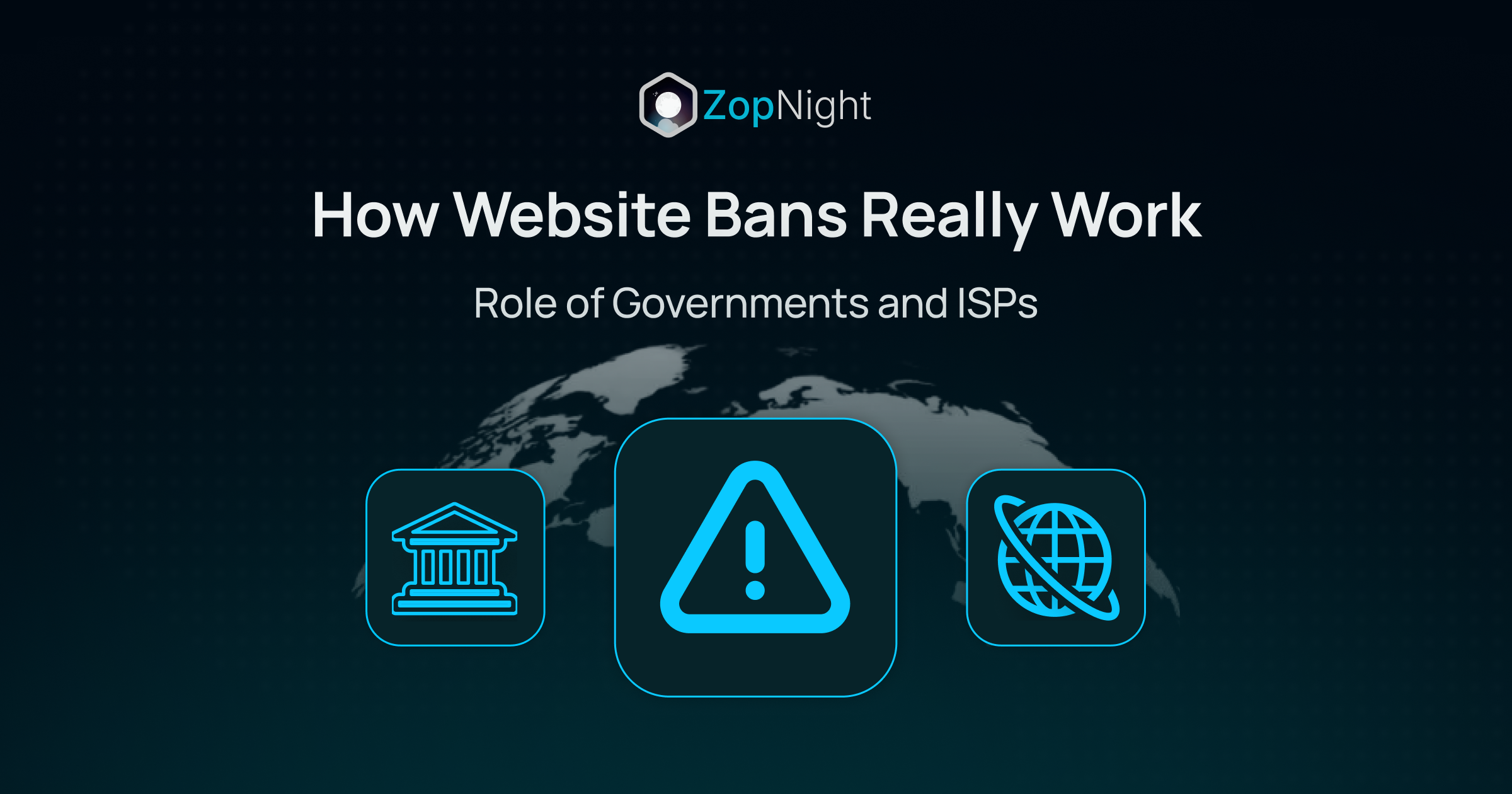 How Website Bans Really Work: Role of Governments and ISPs
