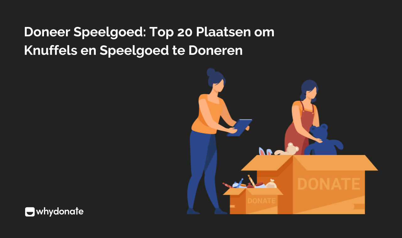 Plaatsen om Speelgoed en Knuffels te Doneren in Nederland: Complete Gids