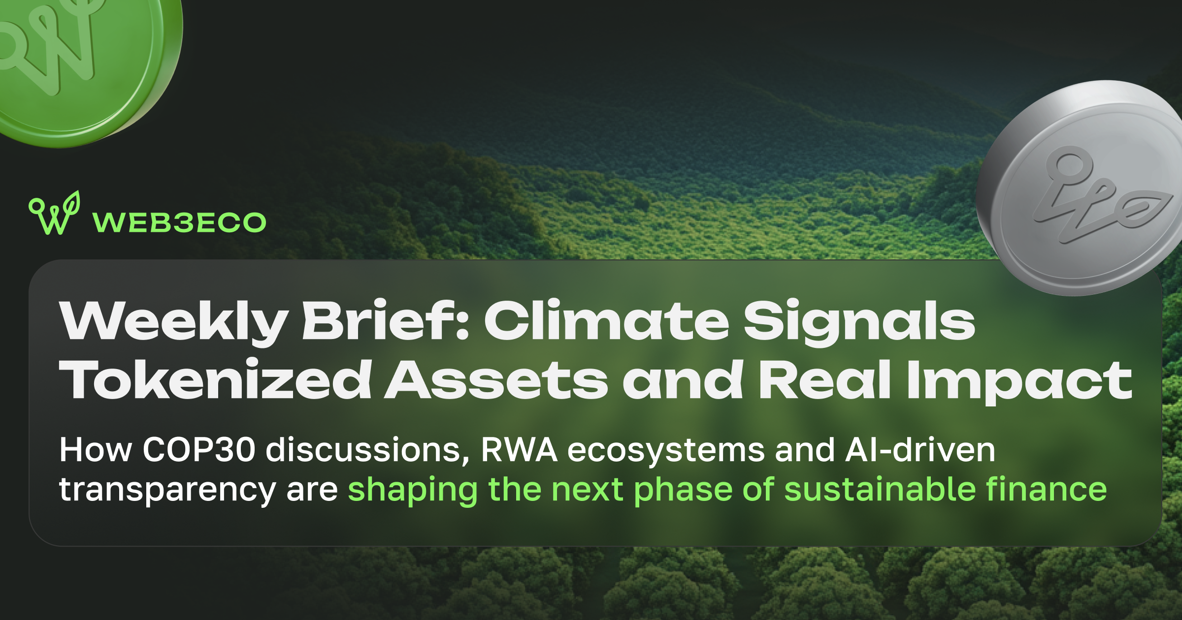 🌱 Weekly Snapshot: Climate, Sustainability & Web3