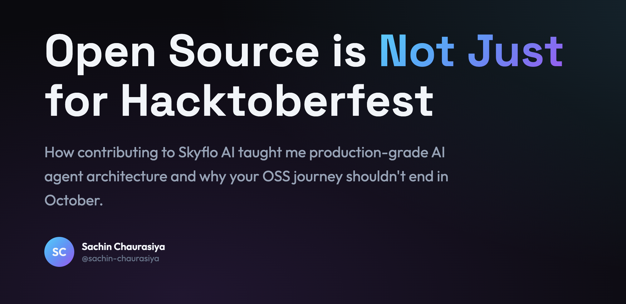 Open Source is Not Just for Hacktoberfest