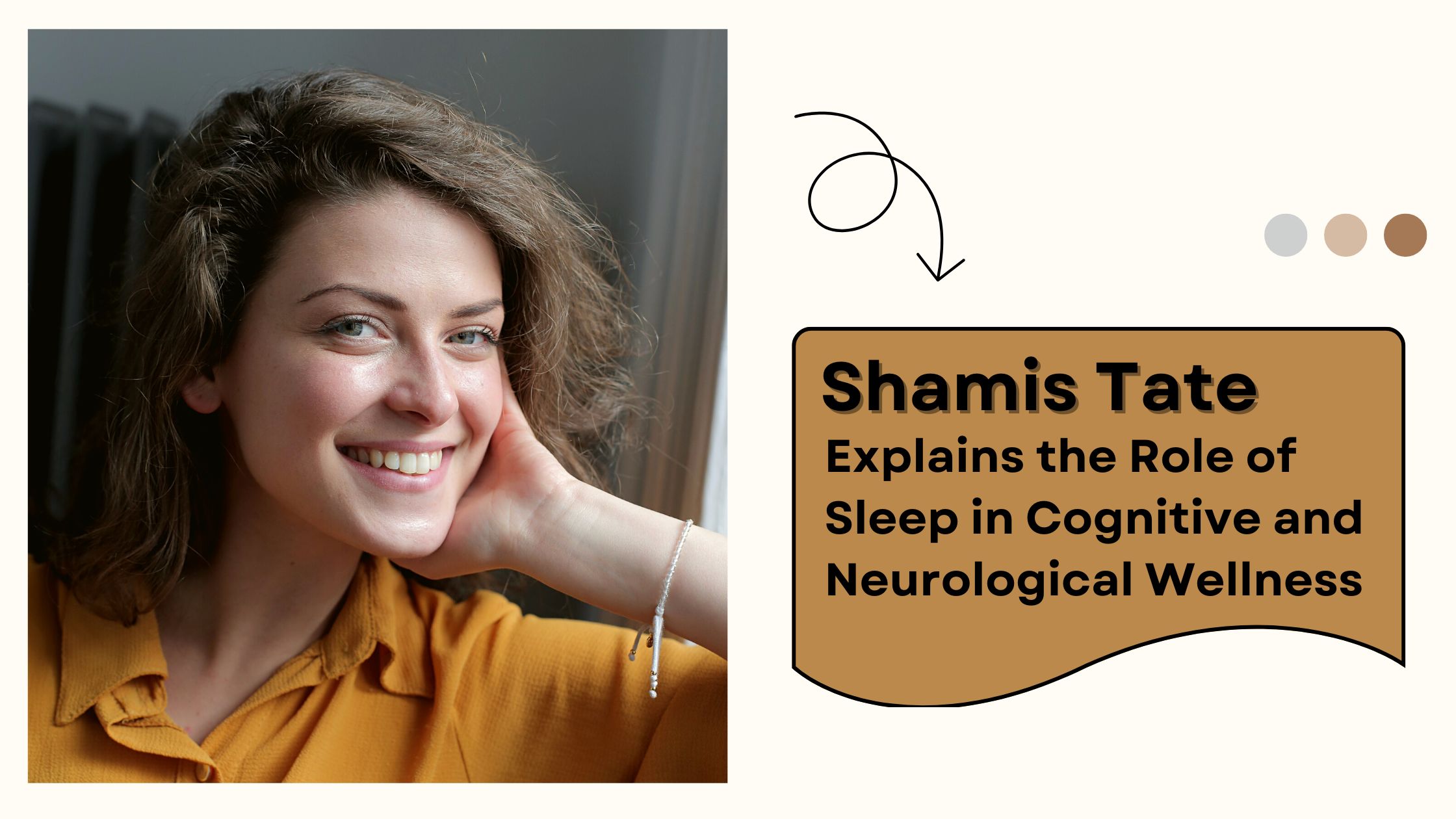 Shamis Tate Explains the Role of Sleep in Cognitive and Neurological Wellness