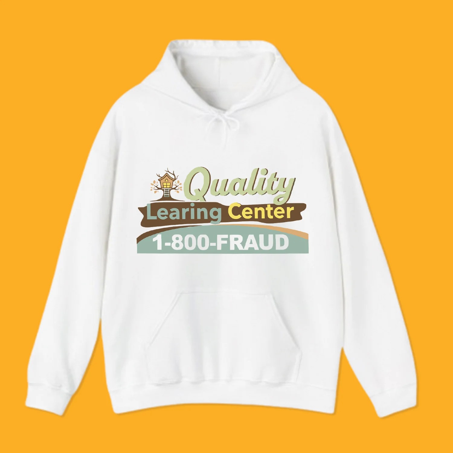 Quality Learning Center 1-800-Fraud Hoodie