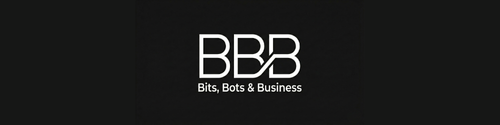 Bits, Bots & Business