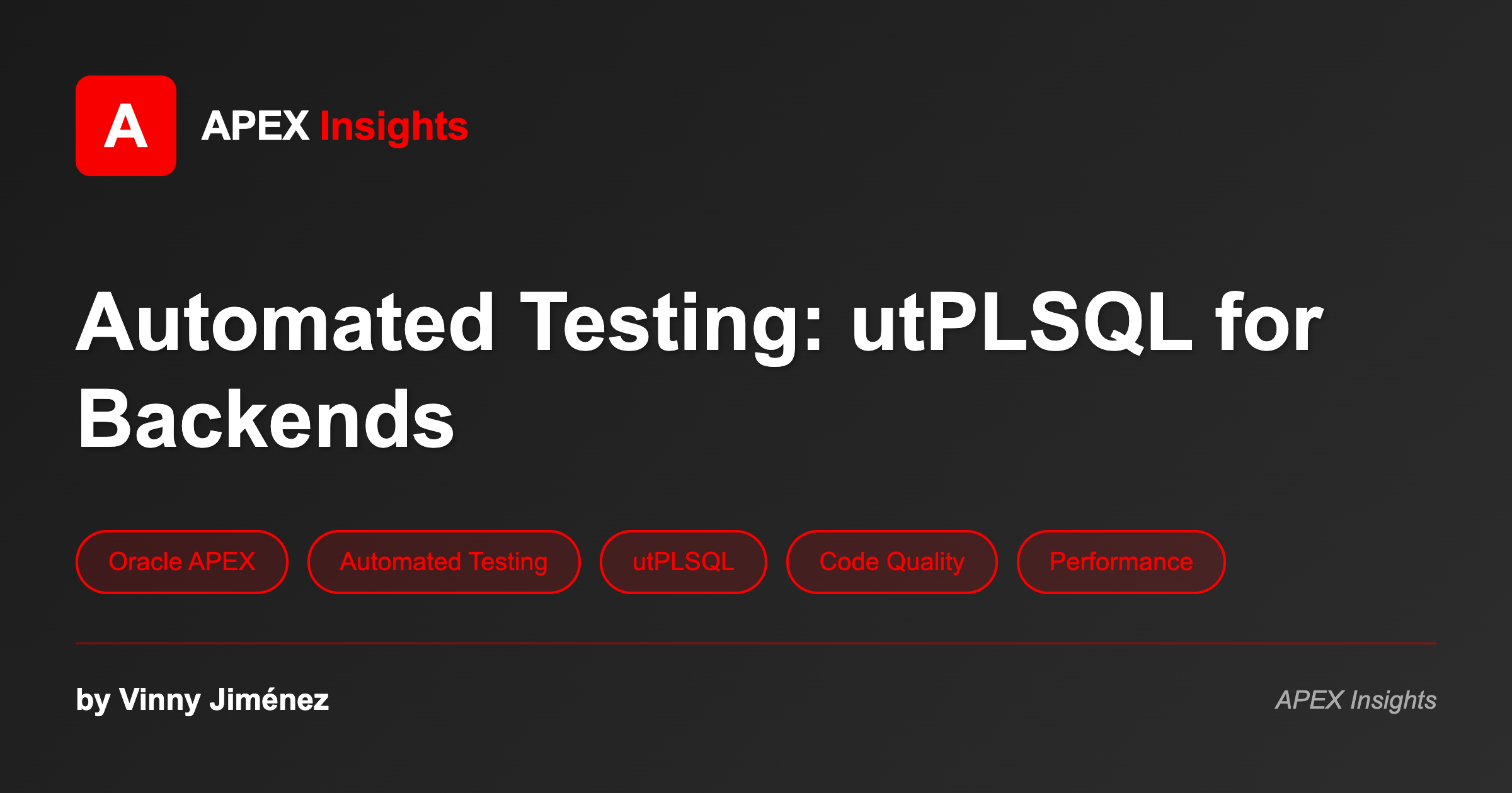 Automated Testing in Oracle APEX with utPLSQL