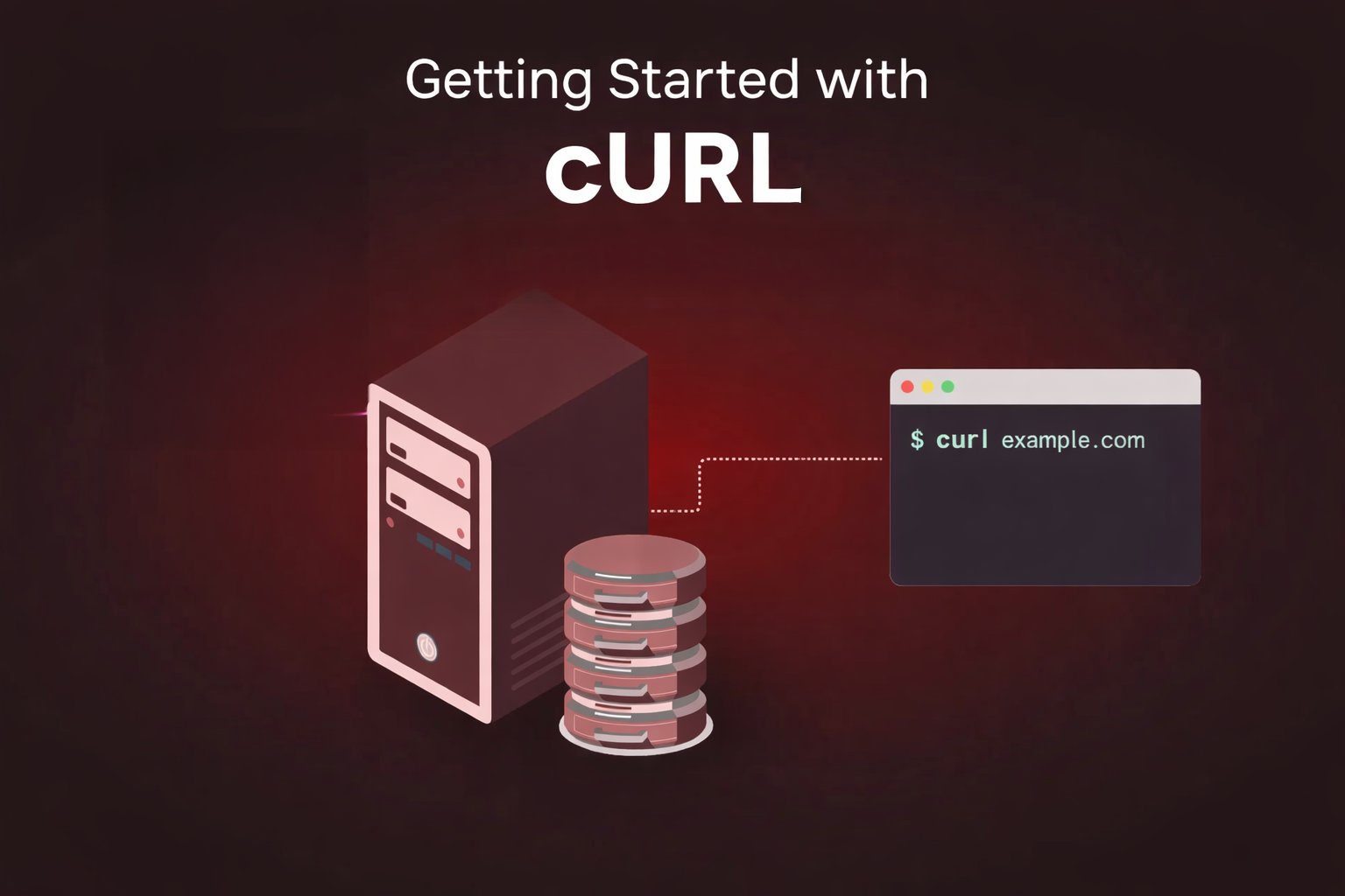 Getting Started with cURL