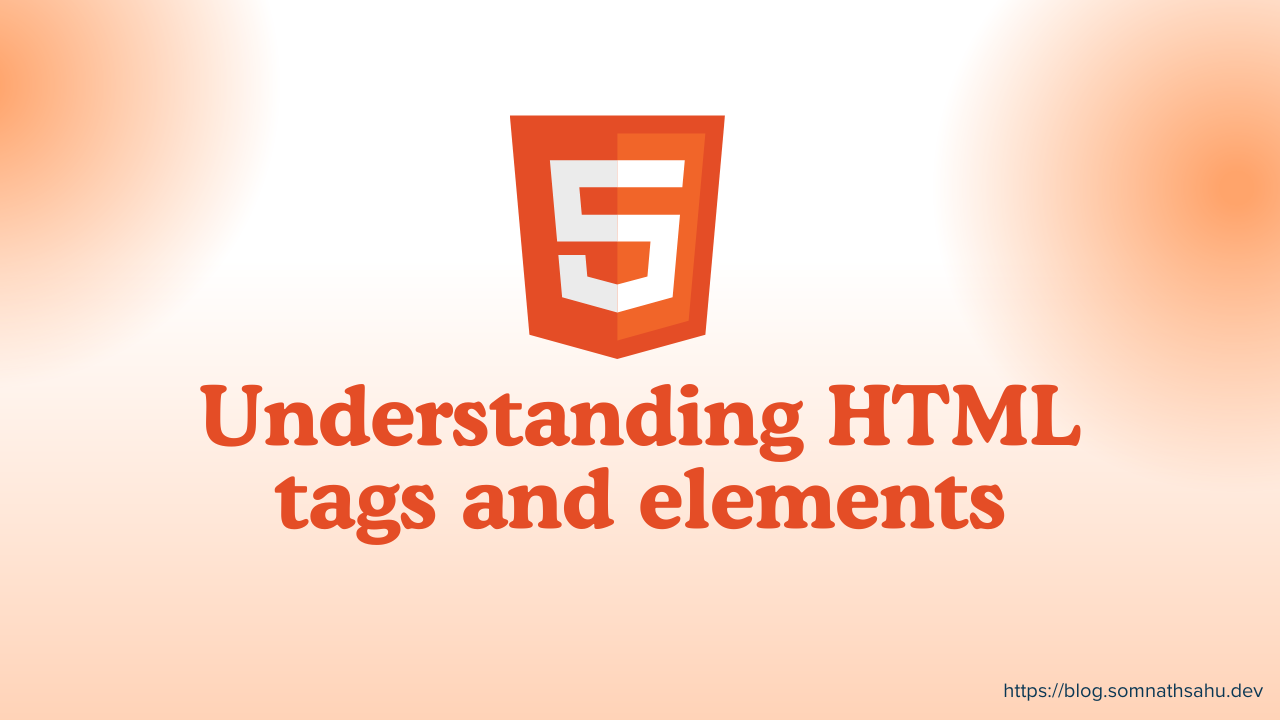 Understanding HTML tags and elements