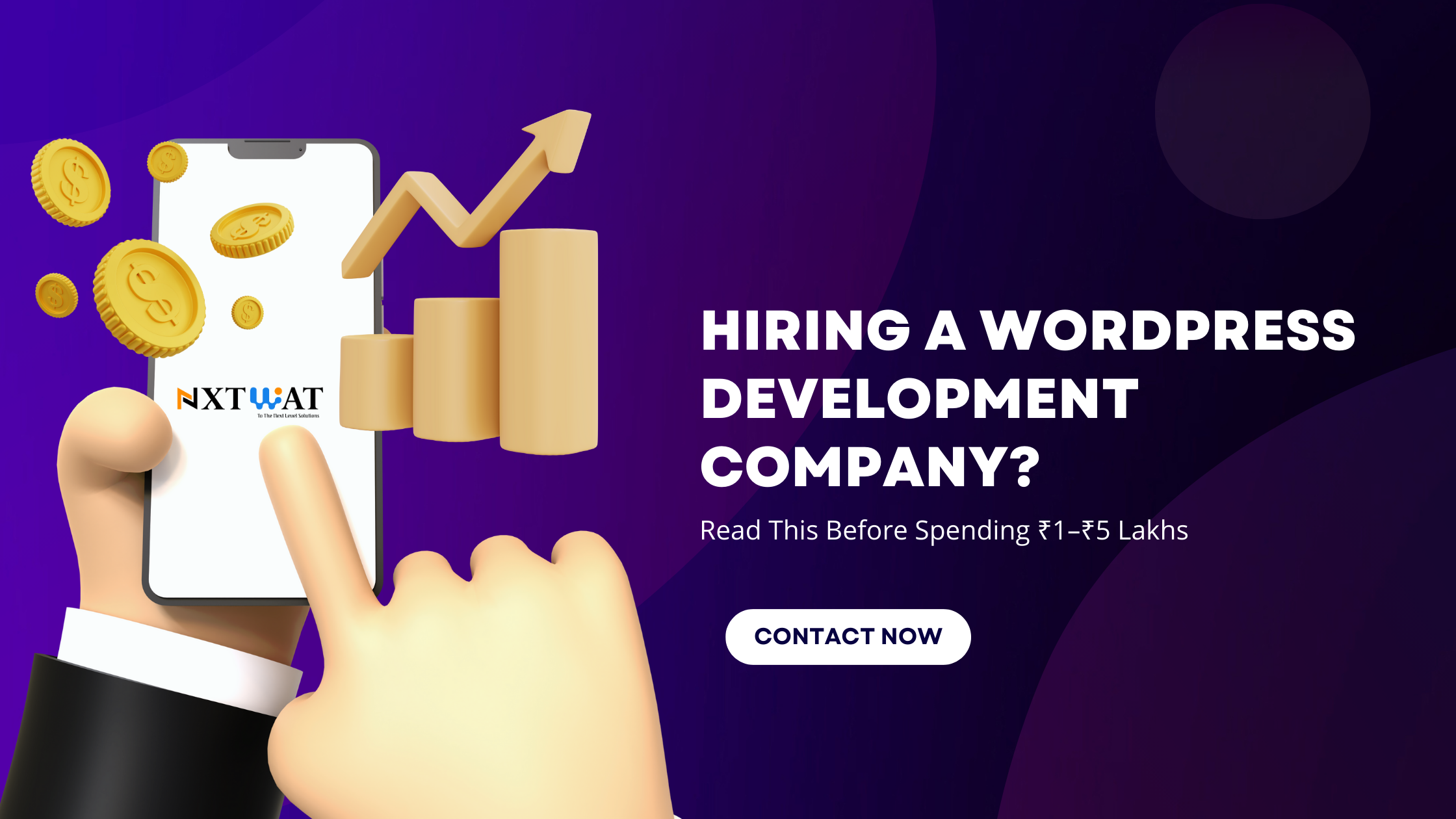 Hiring a WordPress Development Company? Read This Before Spending ₹1–₹5 Lakhs