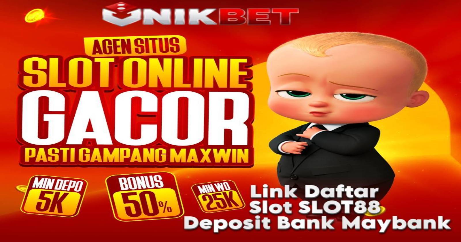 UNIKBET » Link Daftar Slot SLOT88 Deposit Bank Maybank