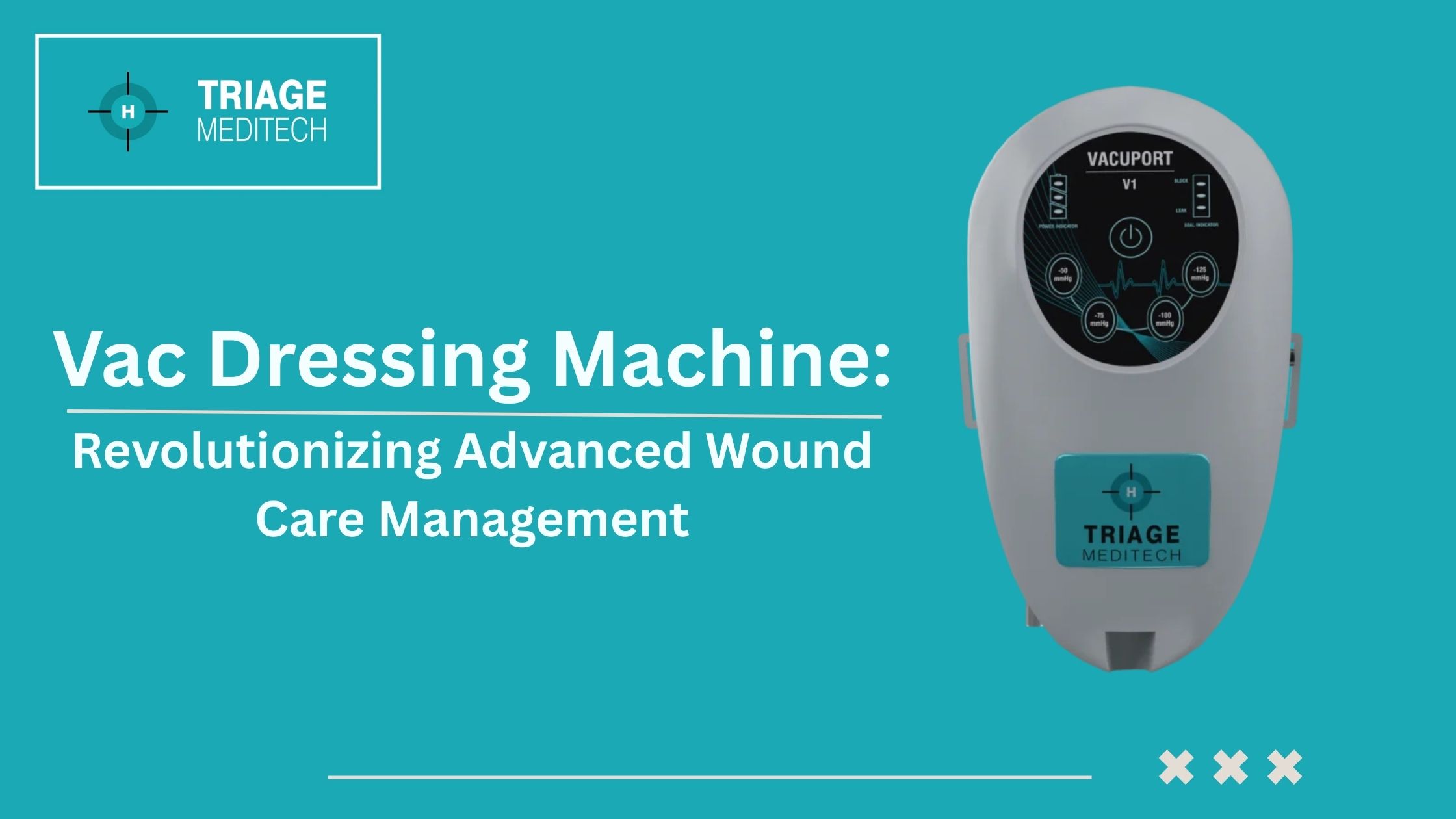 Vac Dressing Machine: Revolutionizing Advanced Wound Care Management