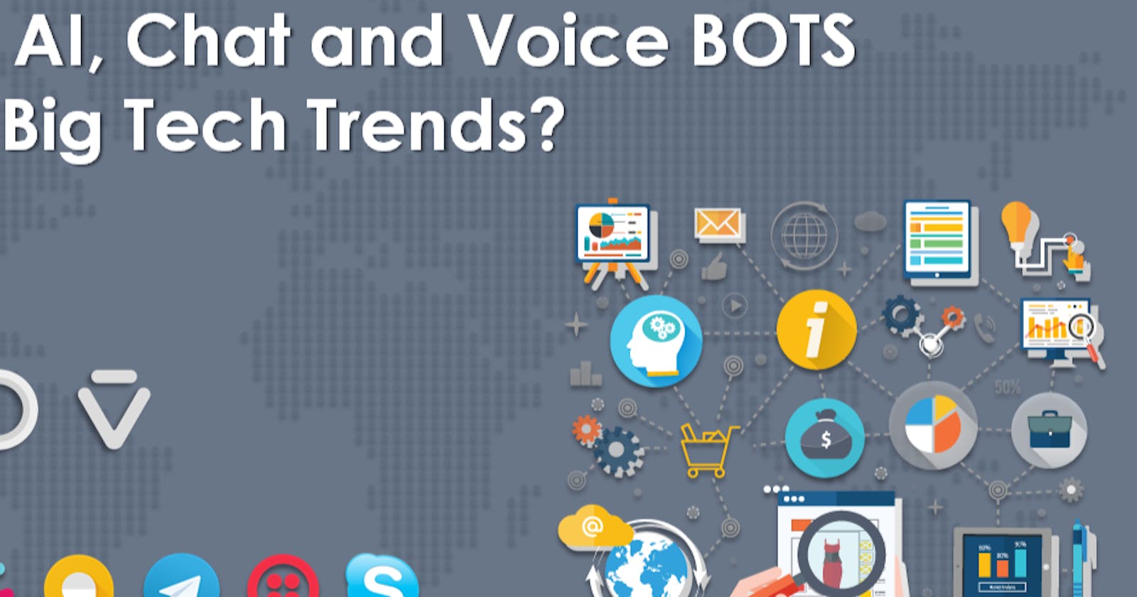 Why are AI, Chatbots & Voicebots big tech trends?