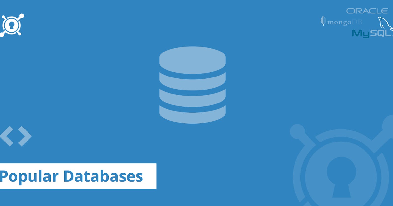 The Pros and Cons of 8 Popular Databases