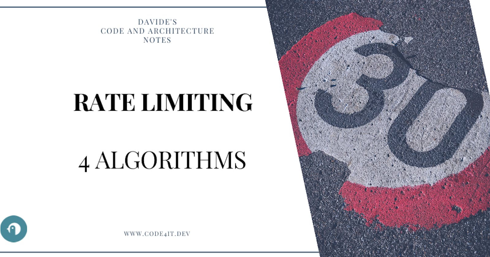 Davide's Code and Architecture Notes - 4 algorithms to implement Rate Limiting, with comparison