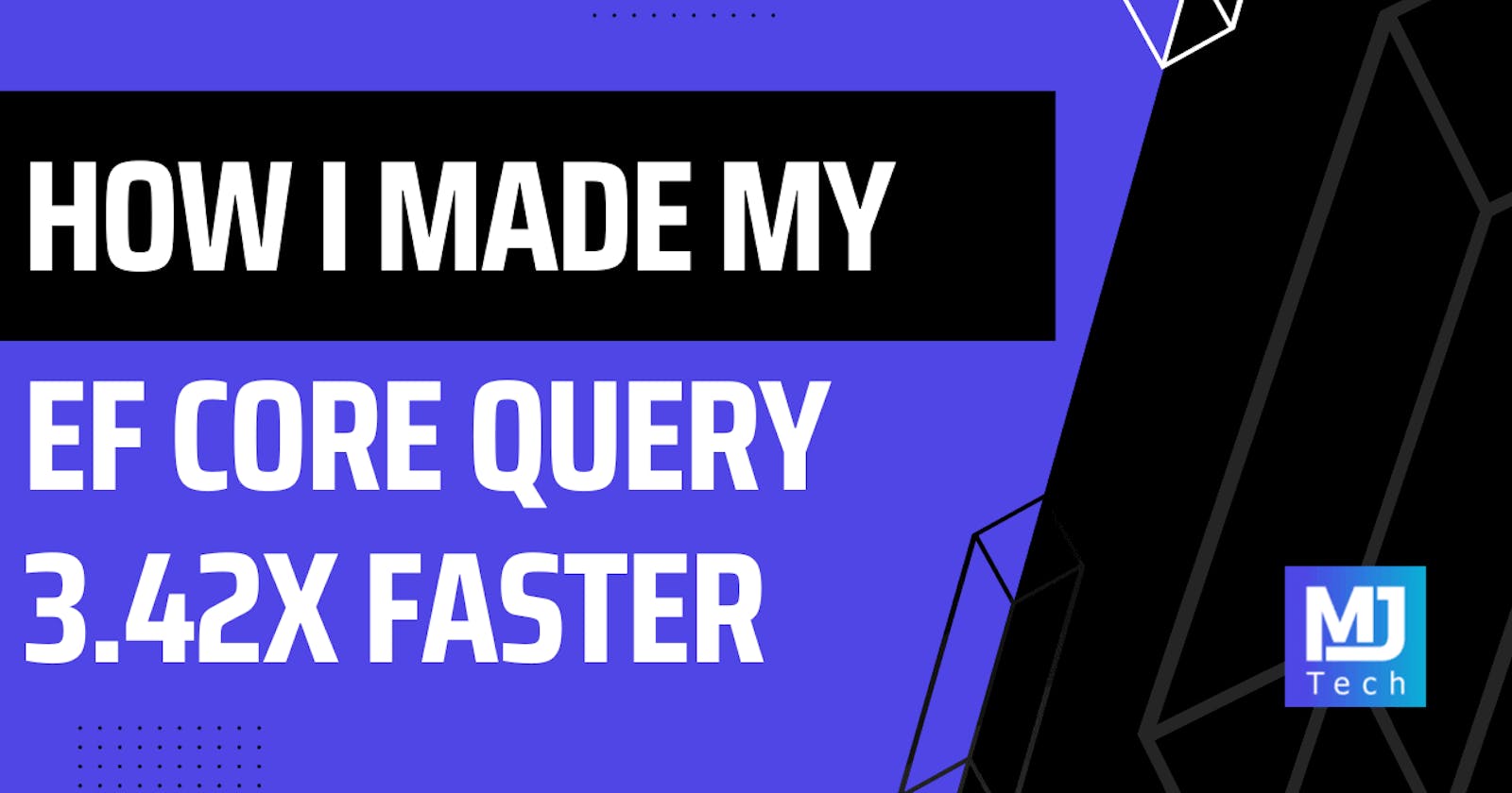 How I Made My EF Core Query 3.42x Faster With Batching