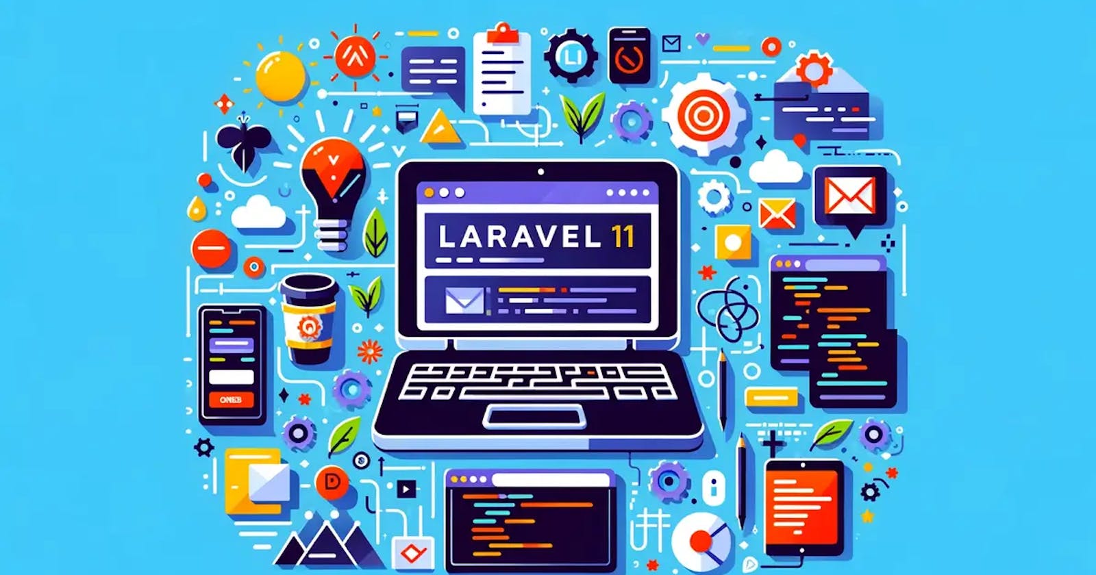 What’s New in Laravel 11: Upcoming Changes