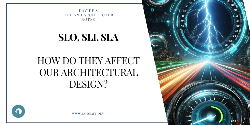 Davide's Code and Architecture Notes - Introducing SLI, SLO, and SLA