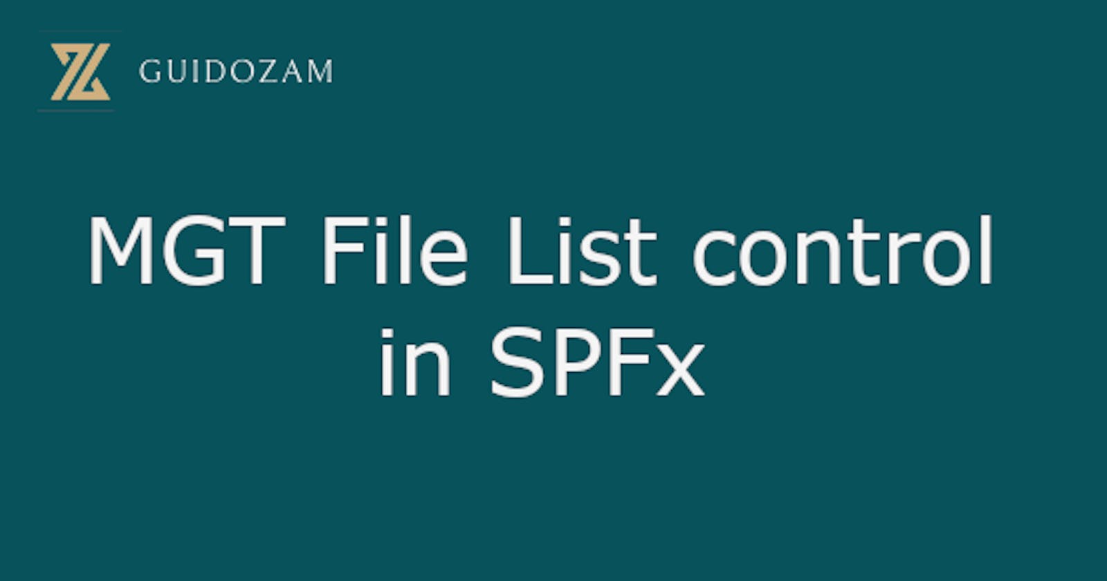 MGT File List control in SPFx