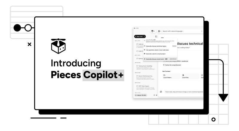 Introducing Pieces Copilot+, now with Live Context.