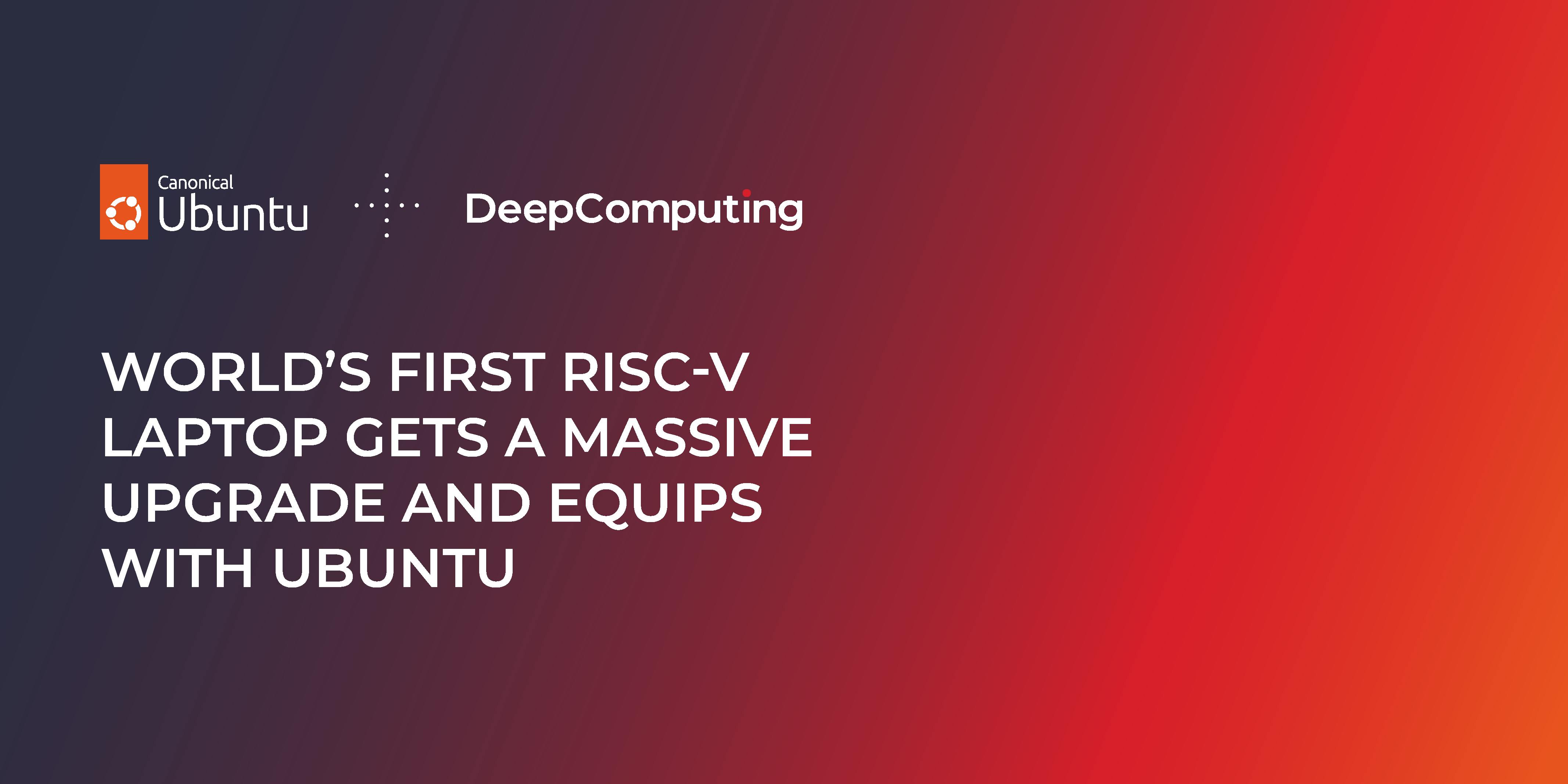 Hardware Open Source? First RISC-V Laptop Launched, Comes with Ubuntu Linux. A Promising Duo.