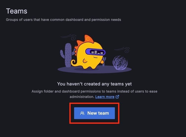 Grafana: Create Users And  Teams