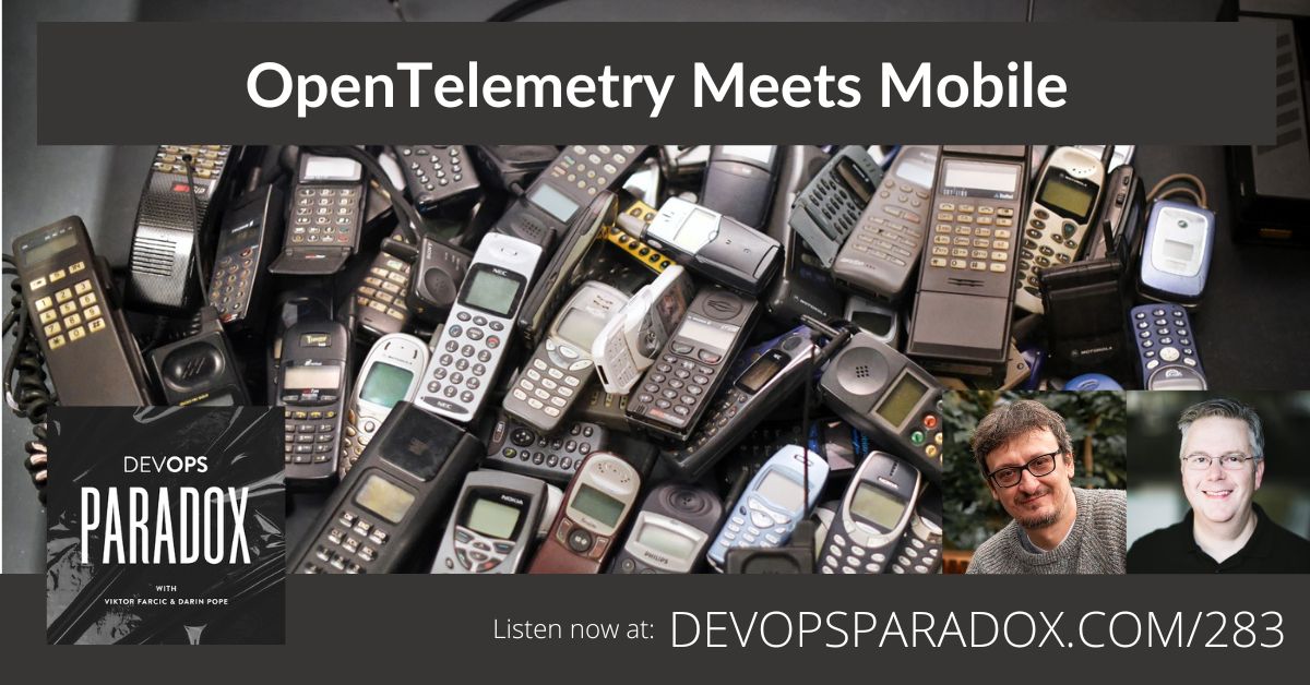 DevOps Paradox: OpenTelemetry meets Mobile