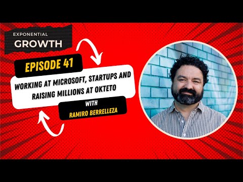 Working at Microsoft, Startups and Raising Millions at Okteto