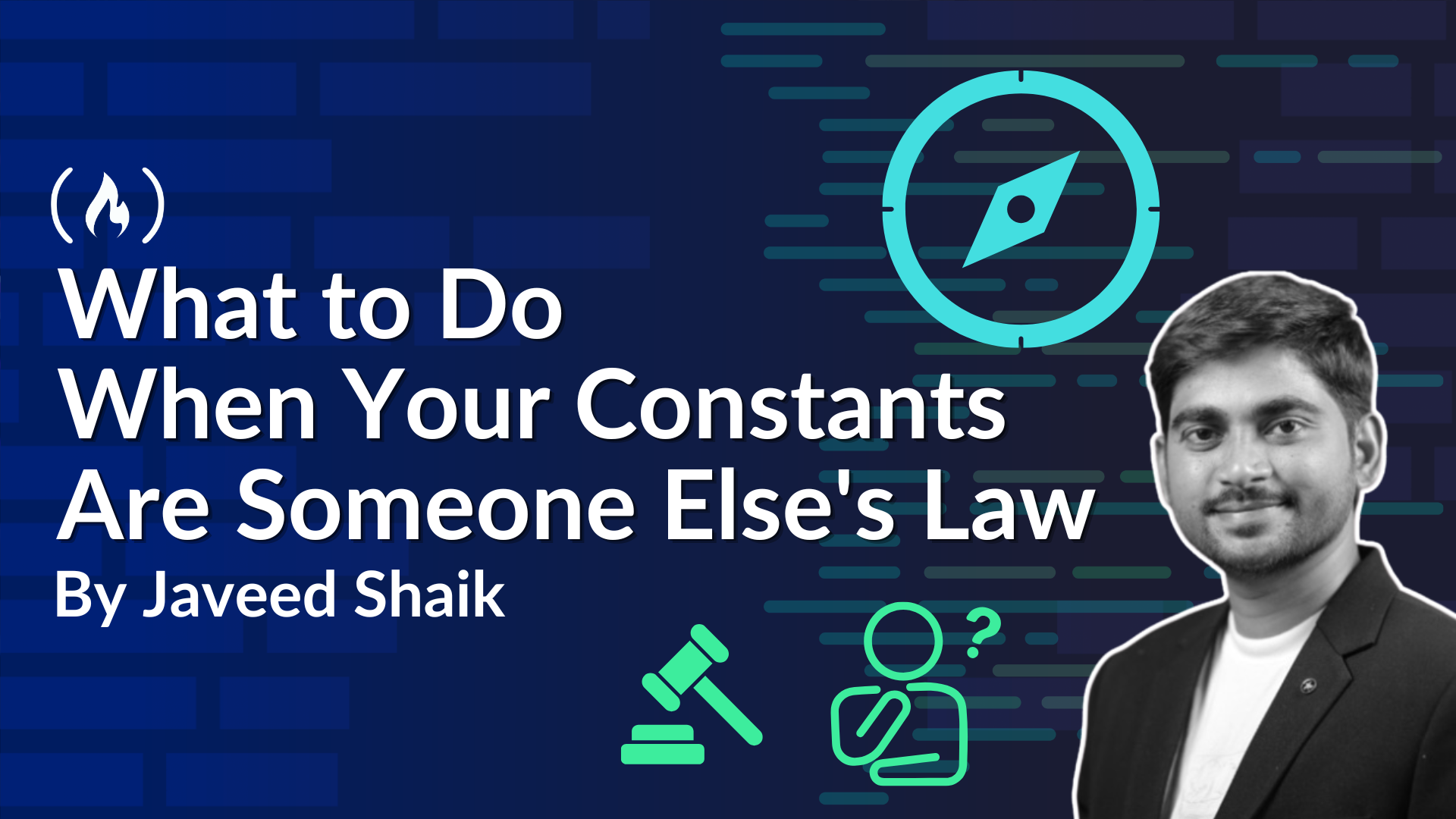 What to Do When Your Constants Are Someone Else's Law