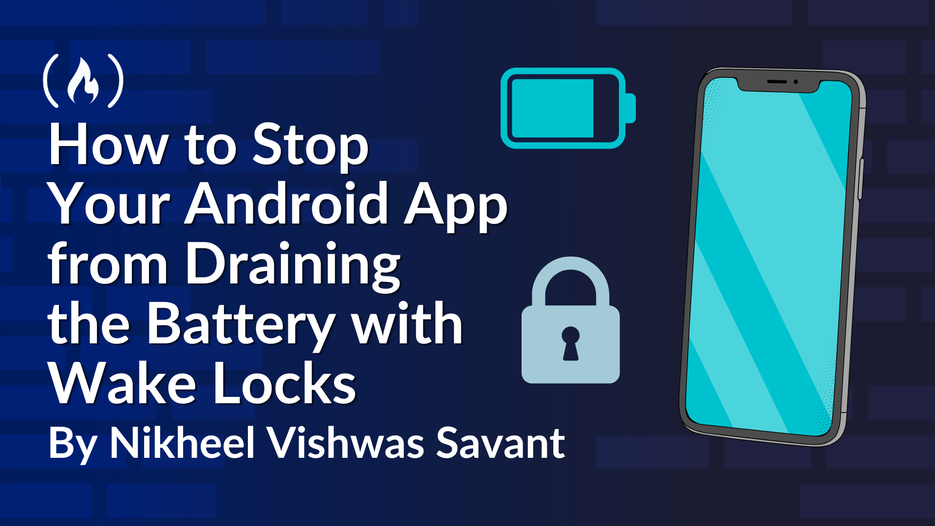 Ինչպես կանգնեցնել ձեր Android հավելվածի մարտկոցը Wake Locks-ի միջոցով