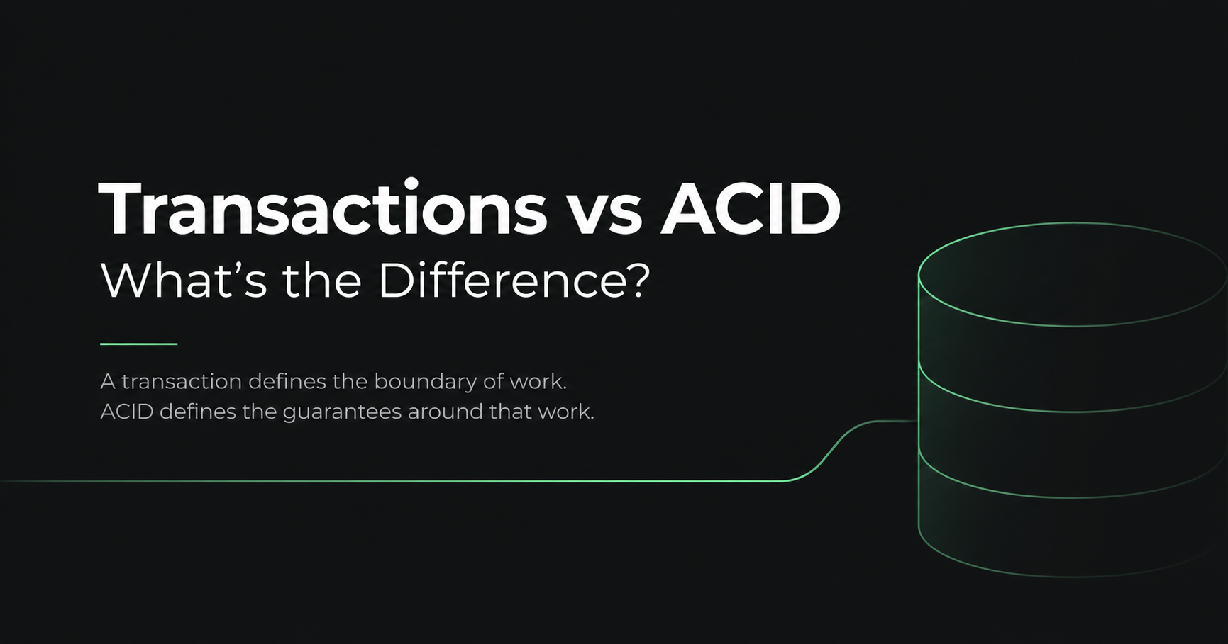 Transactions vs ACID: What’s the Difference? 

