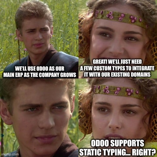Meme about static typing in Odoo
