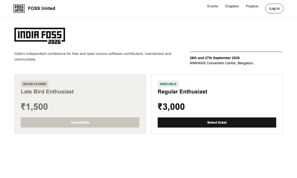 The IndiaFOSS ticket page with Late Bird unavailable and the Regular tier available