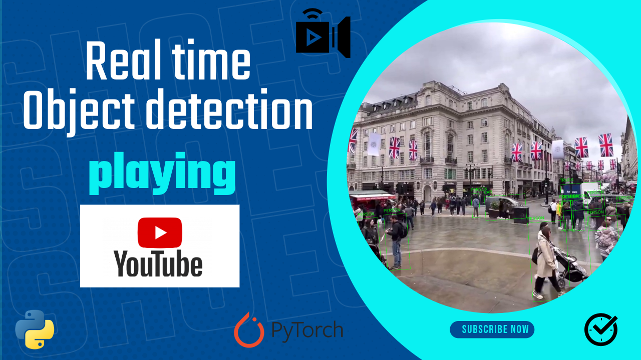 How to Detect Objects from Youtube Video in Real Time