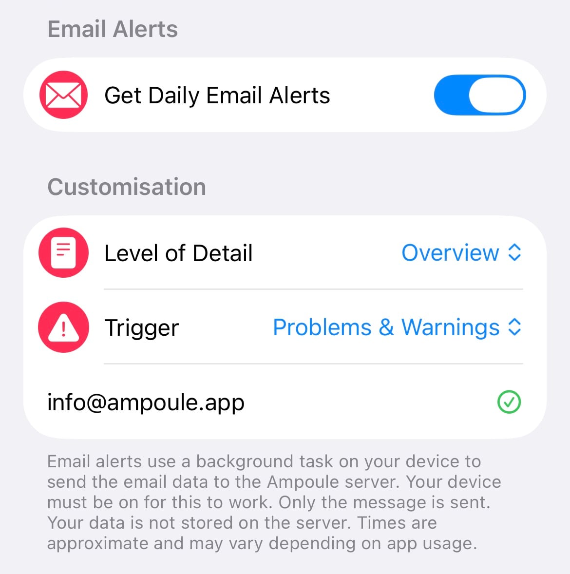 The Ampoule settings page for email alerts, with a switch to enable them, selectors for the level of detail and when to send them, and a text field for your email address.