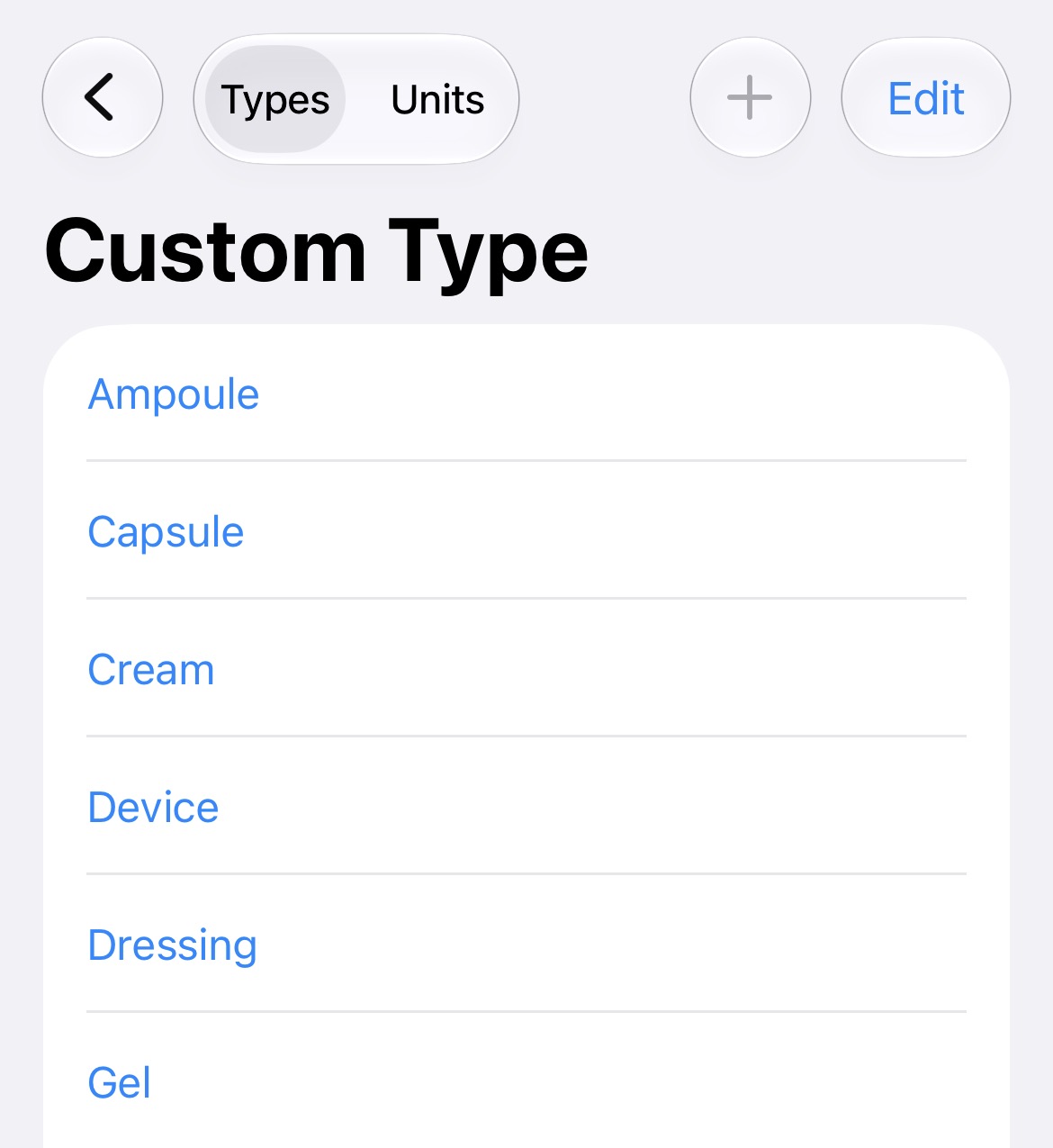 Customising medication types.