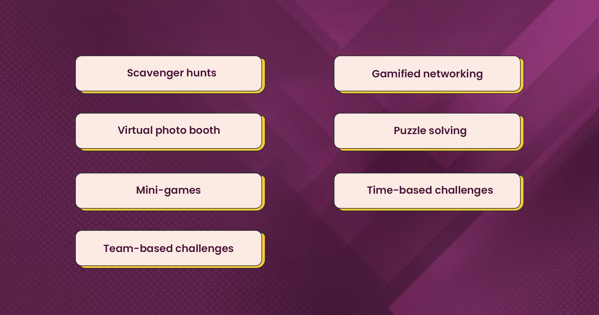 Other cool and fun event gamification ideas