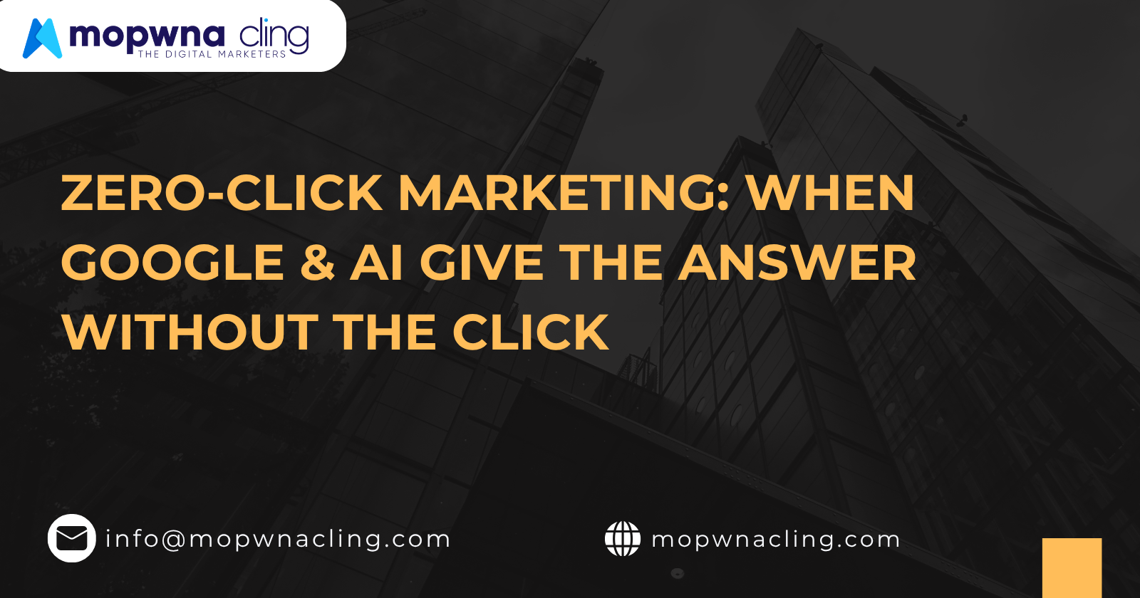 Zero-Click Marketing: When Google & AI Give the Answer Without the Click