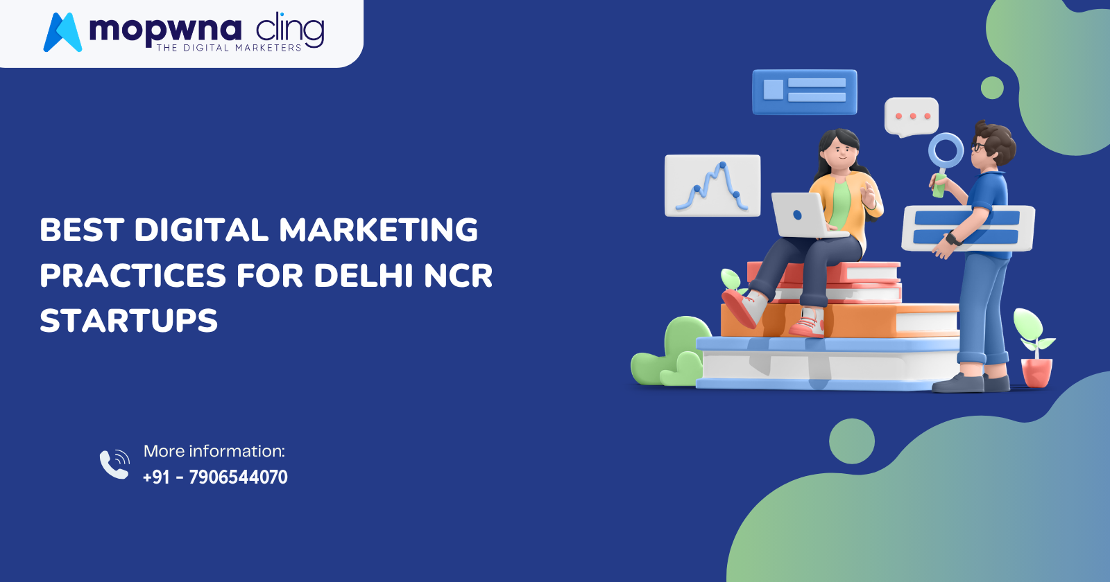 Best Digital Marketing Practices for Delhi NCR Startups