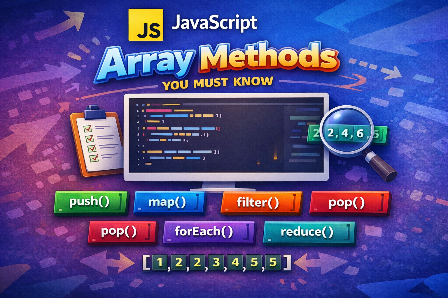 Array Methods You Must Know
