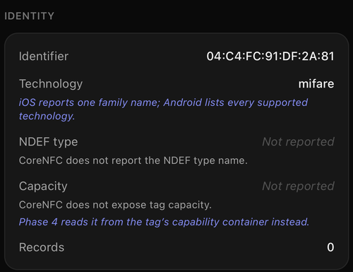 The app's Tag Info screen before the fix. Capacity reads "Not reported", with the explanation"CoreNFC does not expose tag capacity" and a note that a later phase will read it from the tag'scapability container instead.