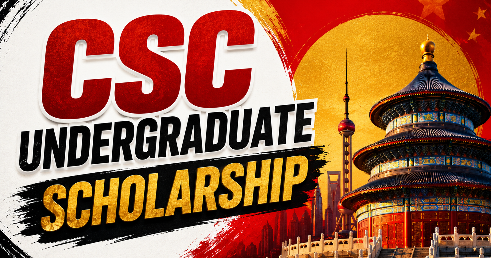 CSC Undergraduate Scholarship: Earn a Fully-Funded Bachelor's Degree in China