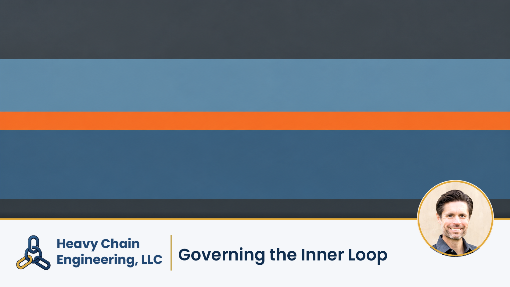 Part 3: Governing the Inner Loop