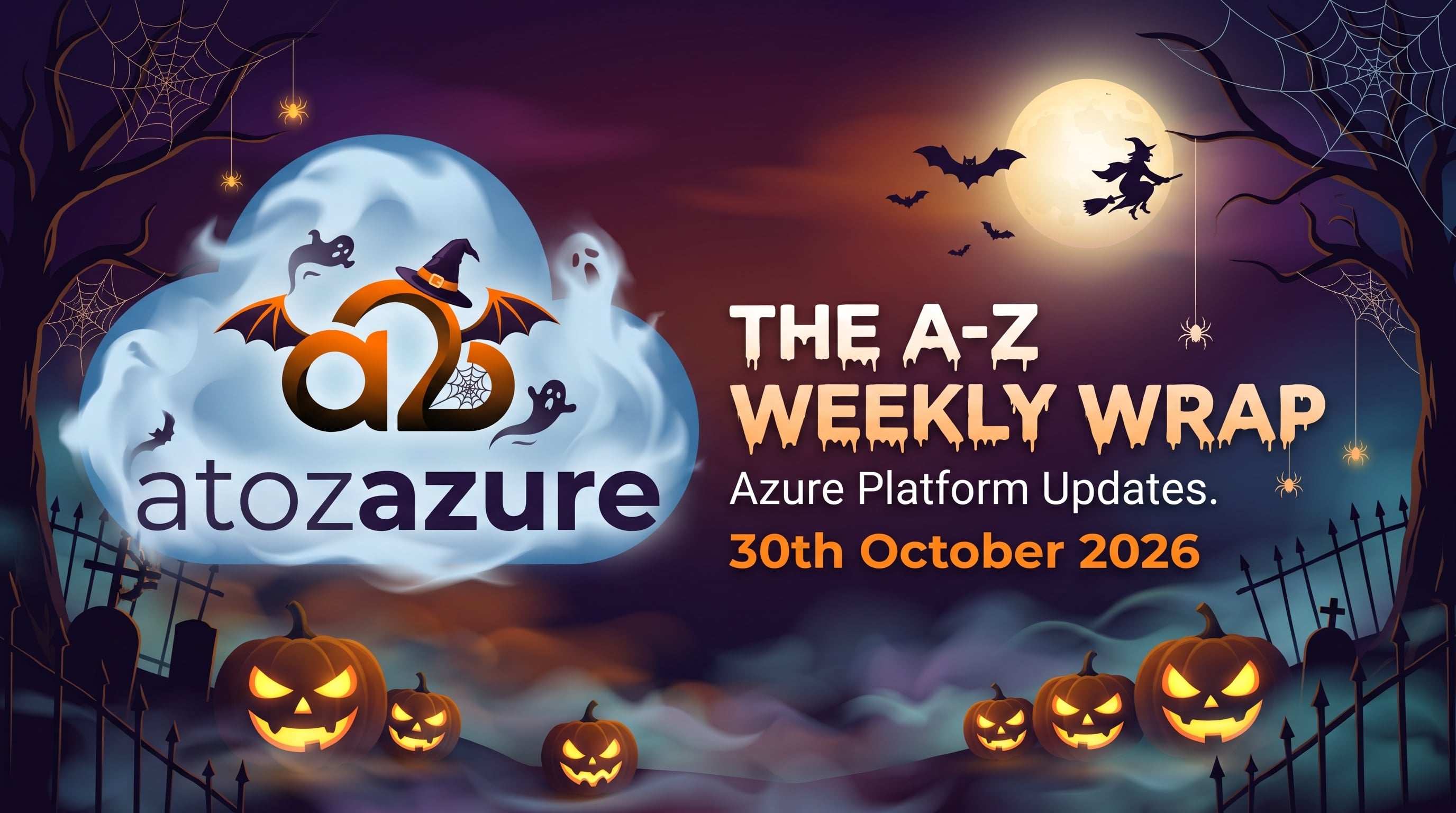 The A-Z Weekly Wrap: 30th October 2026