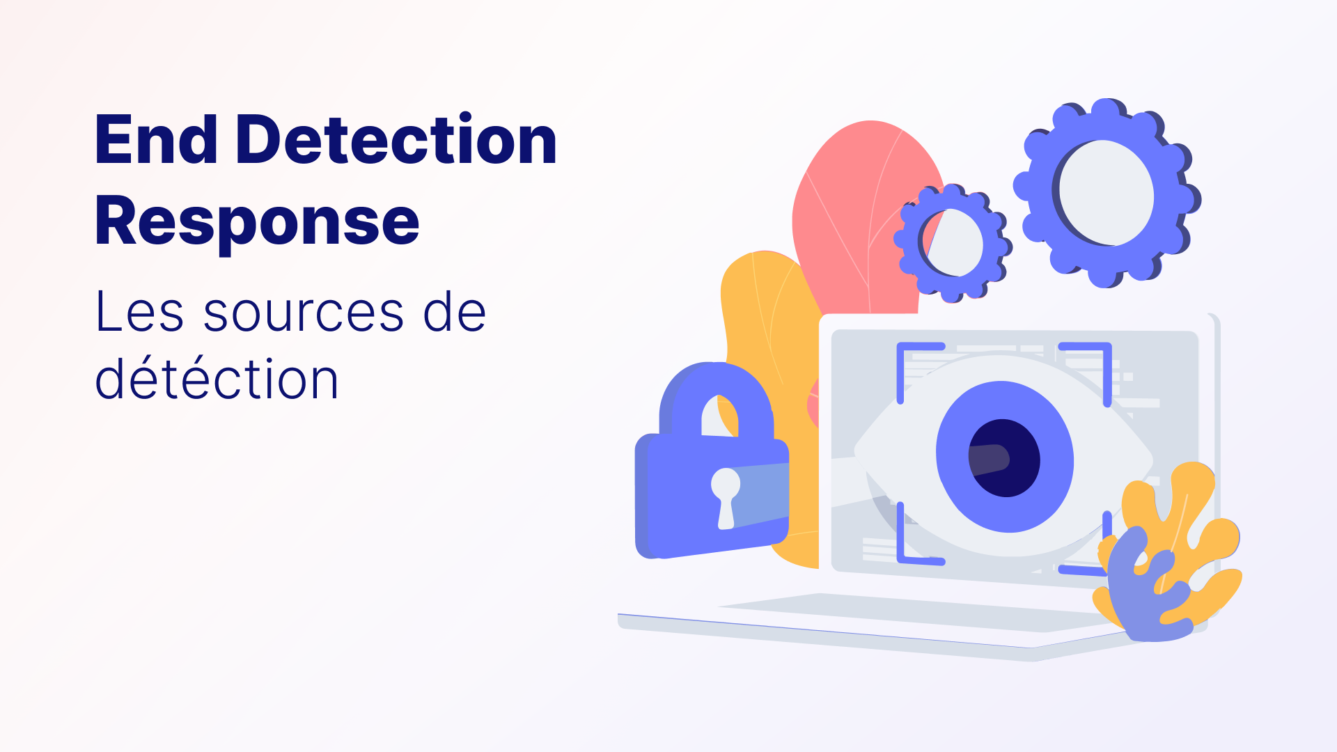 Les EDR, mode d’emploi