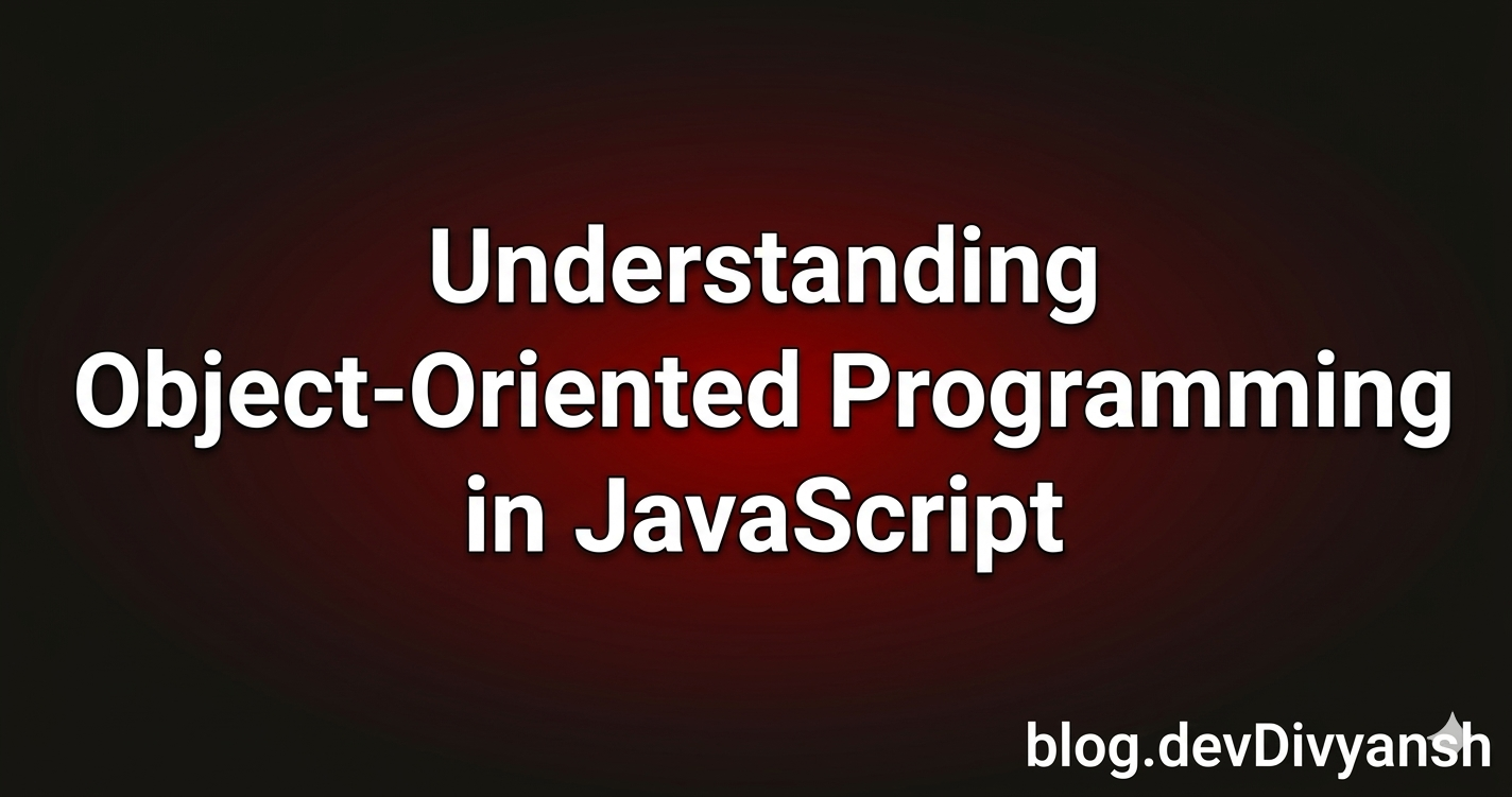 Understanding Object-Oriented Programming in JavaScript