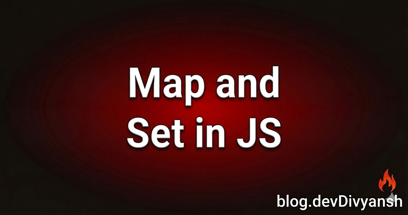 Map and Set in JavaScript