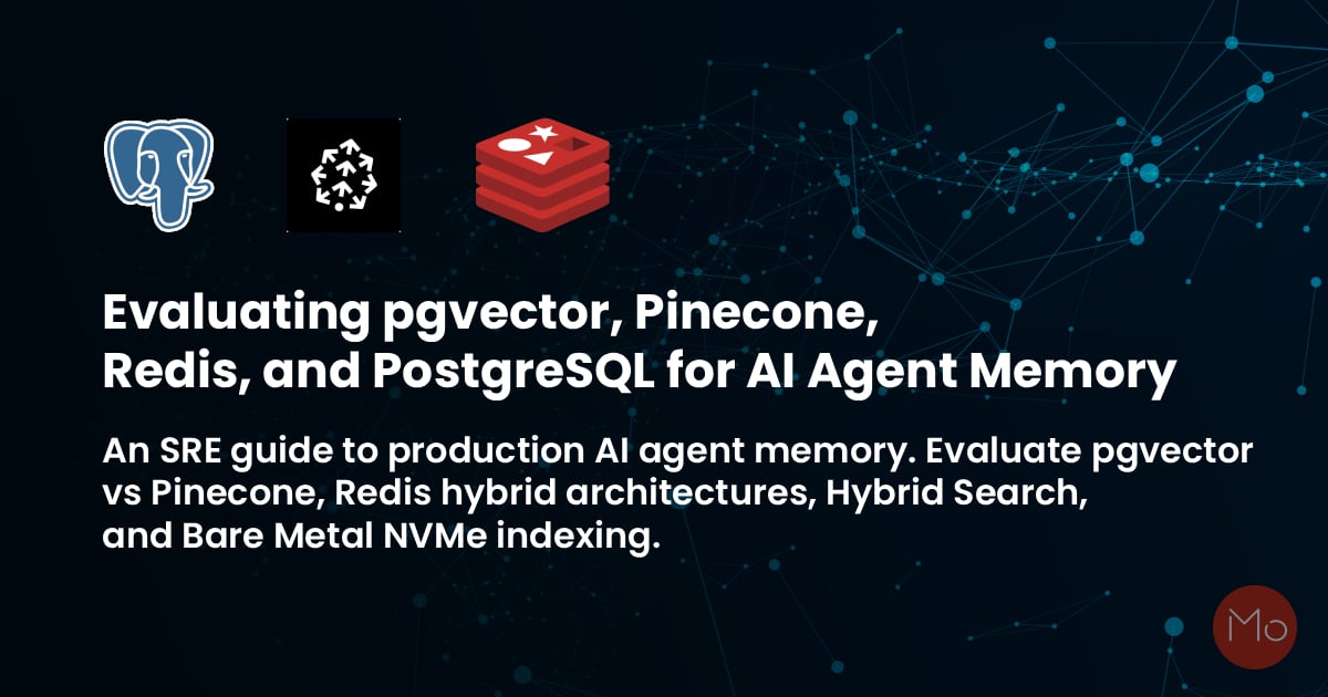 AI Agent Memory Architecture: pgvector vs Pinecone vs Redis