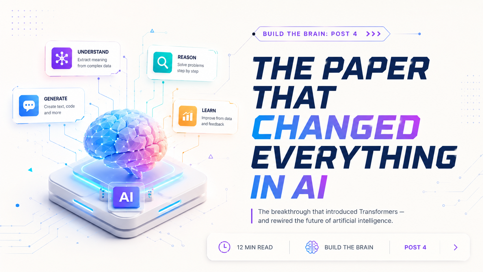 The Google Paper That Changed Everything in AI