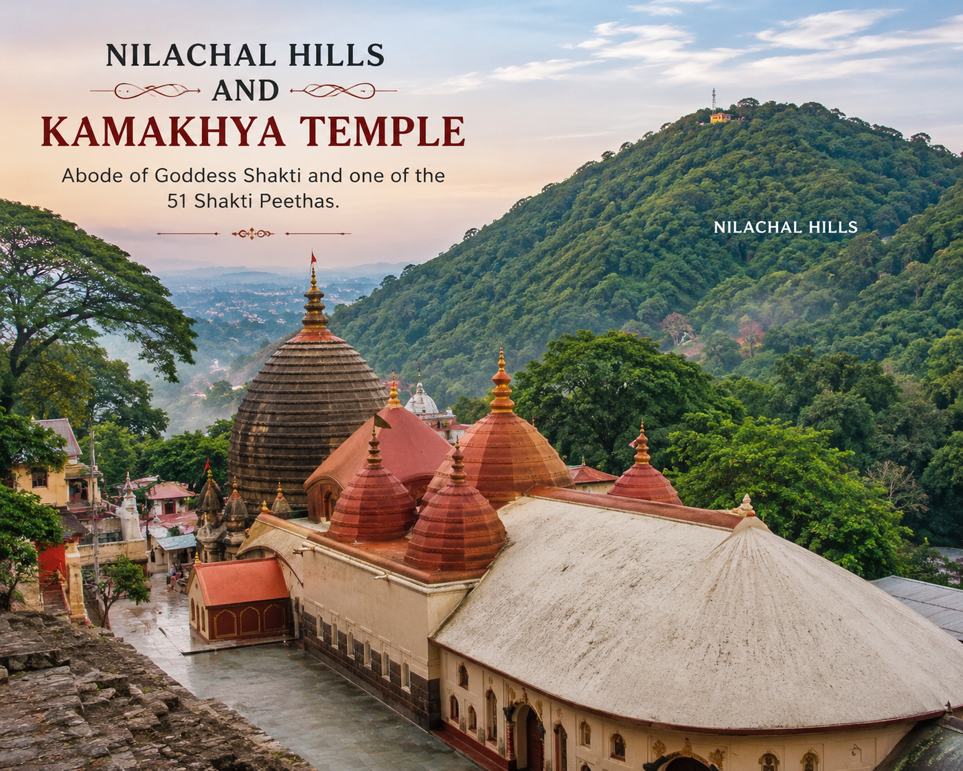 Kamakhya Temple: Why is this Shakti Peetha so powerful?