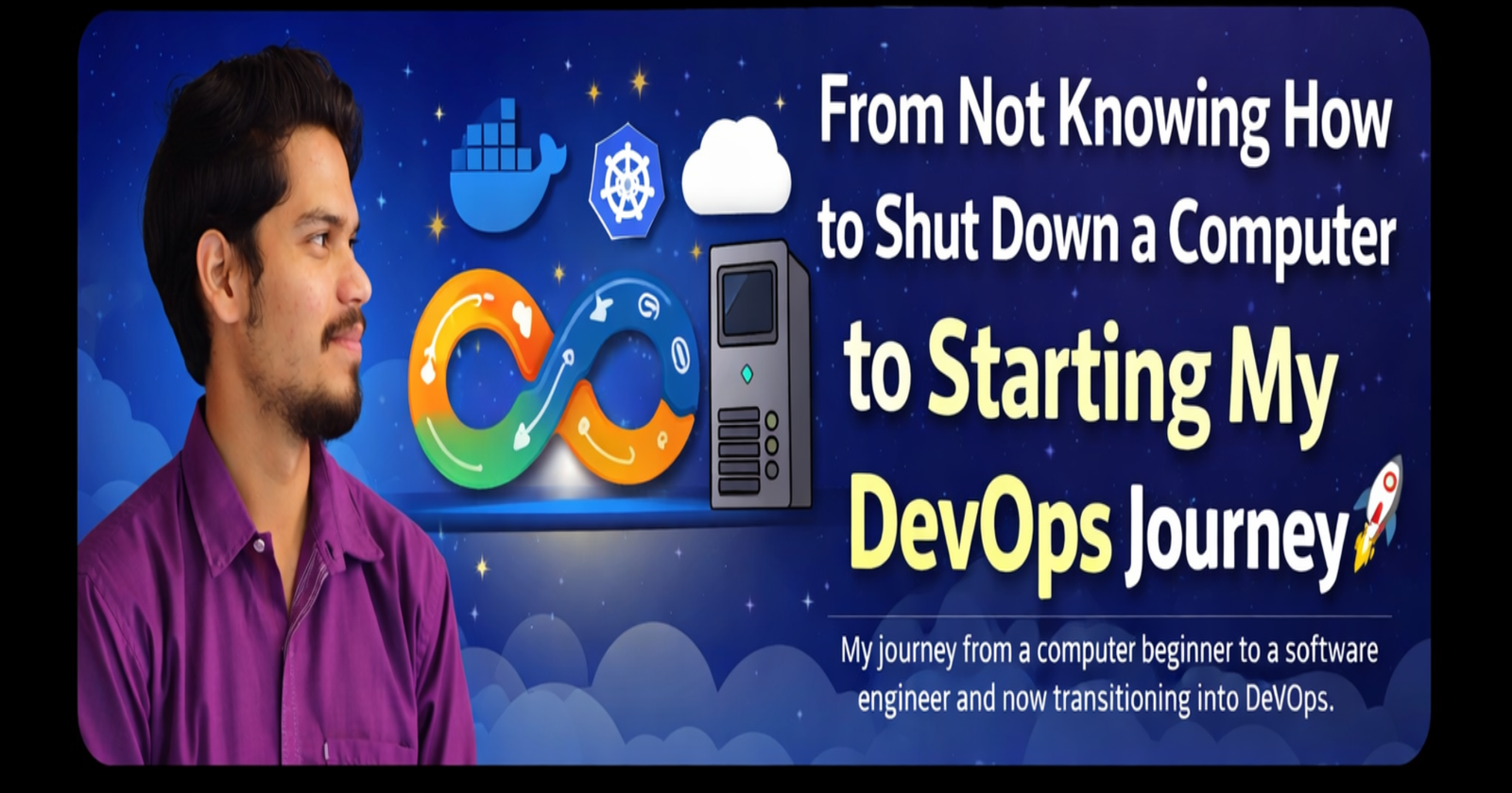From Not Knowing How to Shut Down a Computer to Starting My DevOps Journey 🚀