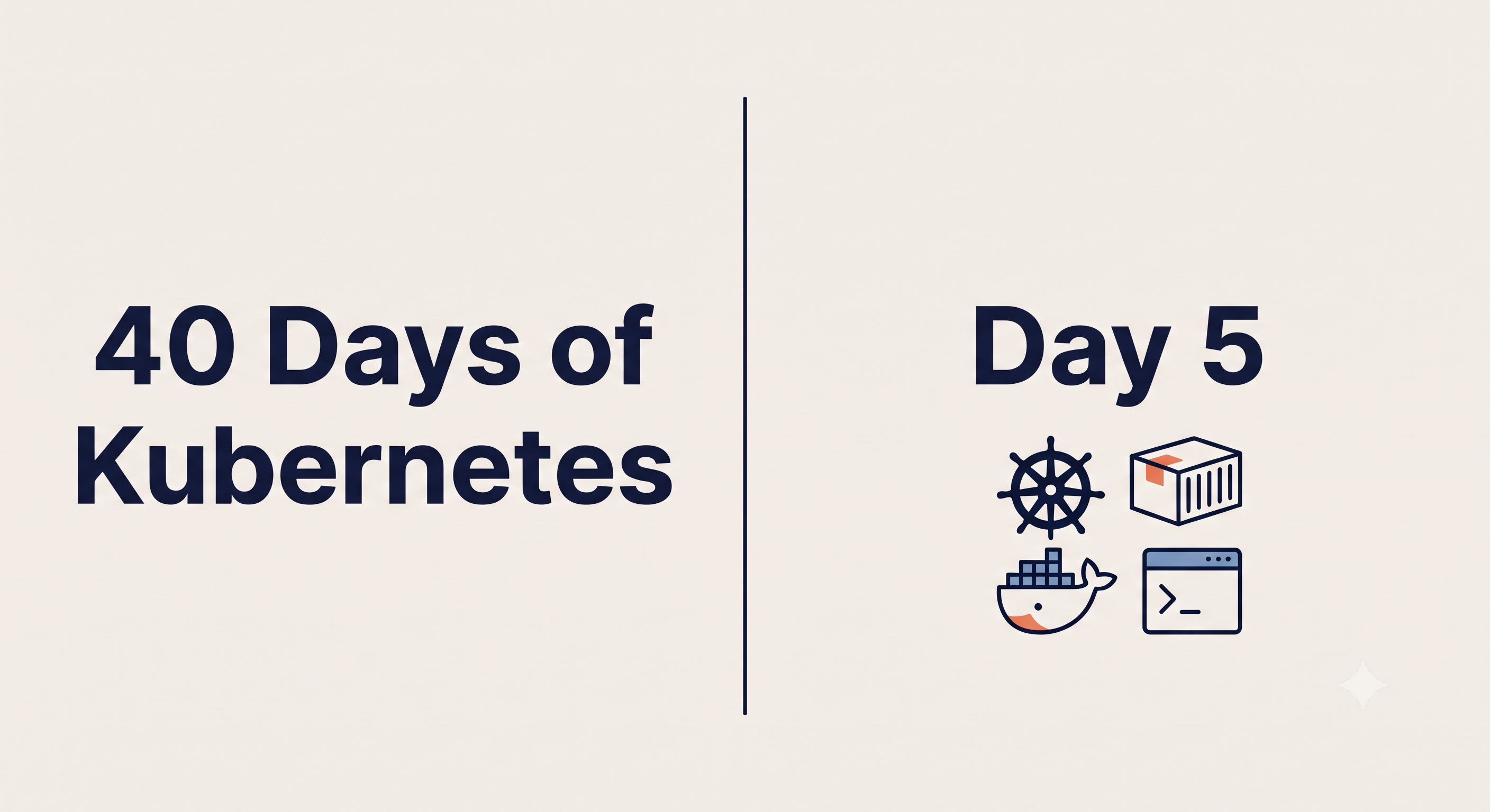 Day 5 of #40daysofkubernetes challenge